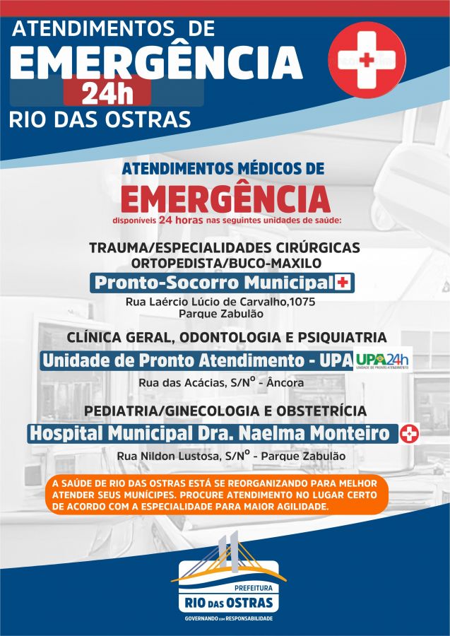 Atendimentos de Emergência 24h em Rio das Ostras